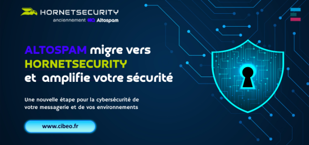 Hornetsecurity rachète Altospam et renforce la cybersécurité des emails Hornetsecurity rachète Altospam et renforce la cybersécurité des emails