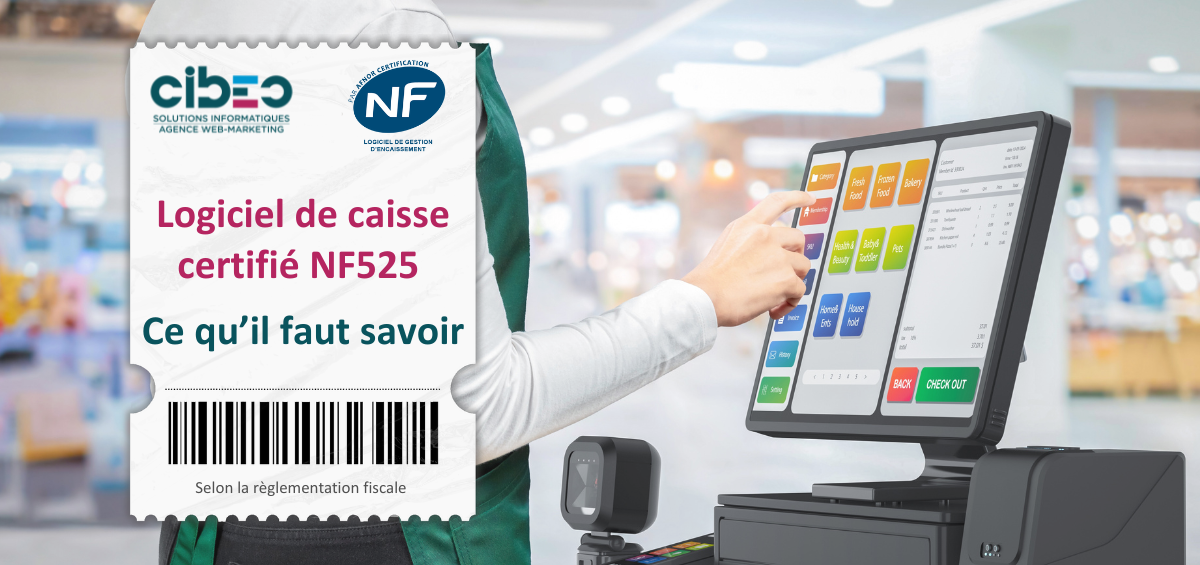 Logiciel de caisse certifié NF525 Logiciel de caisse certifié NF525